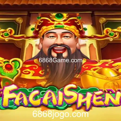 Descubra 'FaCaiShen': O Jogo que Conquista Corações em 6868Game.com